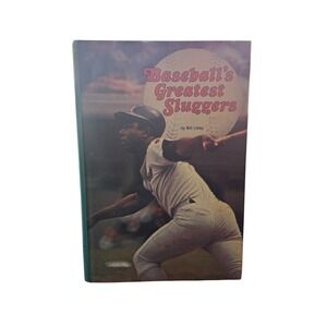 VTG Baseball's Greatest Sluggers Hardcover Bill Libby 1973